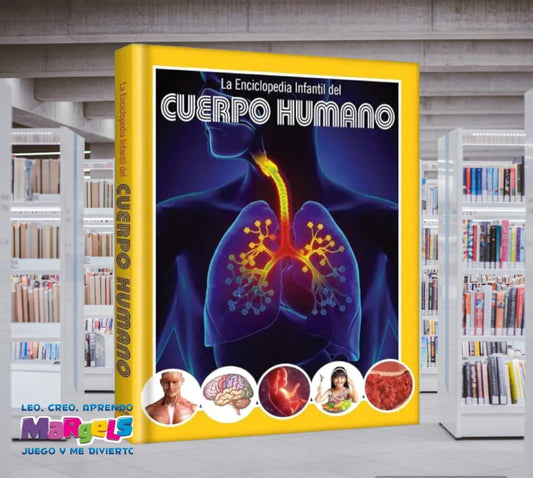 LA ENCICLOPEDIA INFANTIL DEL CUERPO HUMANO