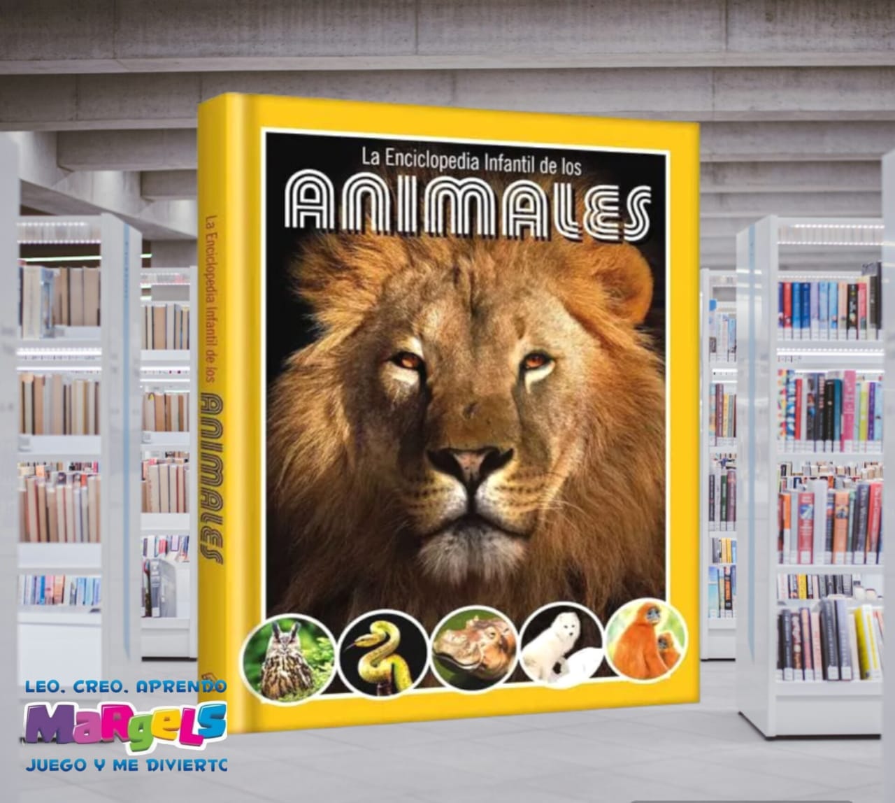 LA ENCICLOPEDIA INFANTIL DE LOS ANIMALES