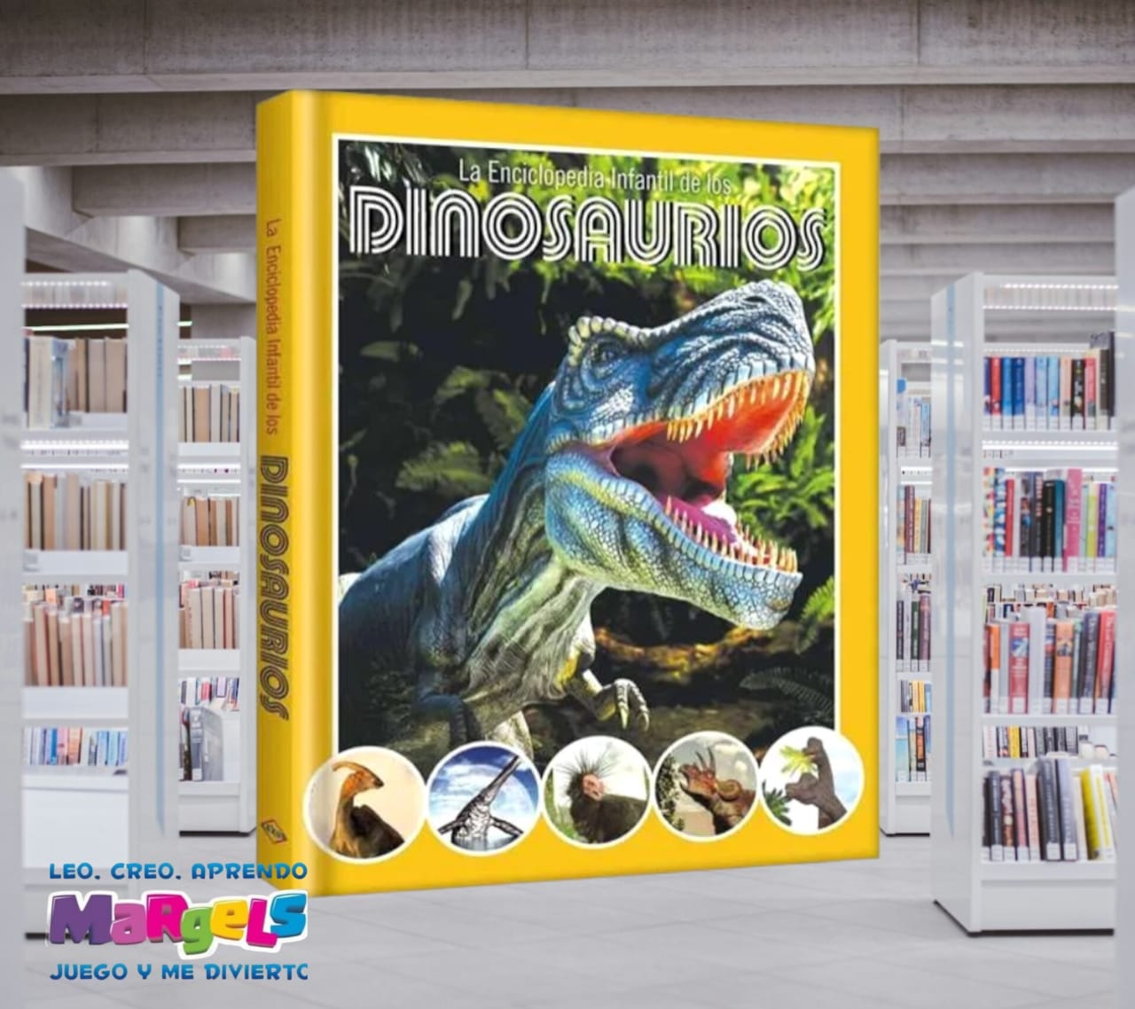 LA ENCICLOPEDIA INFANTL DE LOS DINOSAURIOS